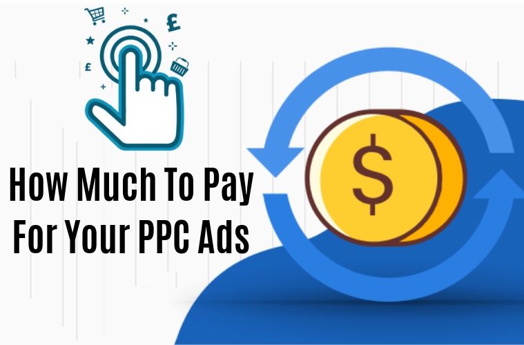 how-much-to-pay-for-your-ppc-ads