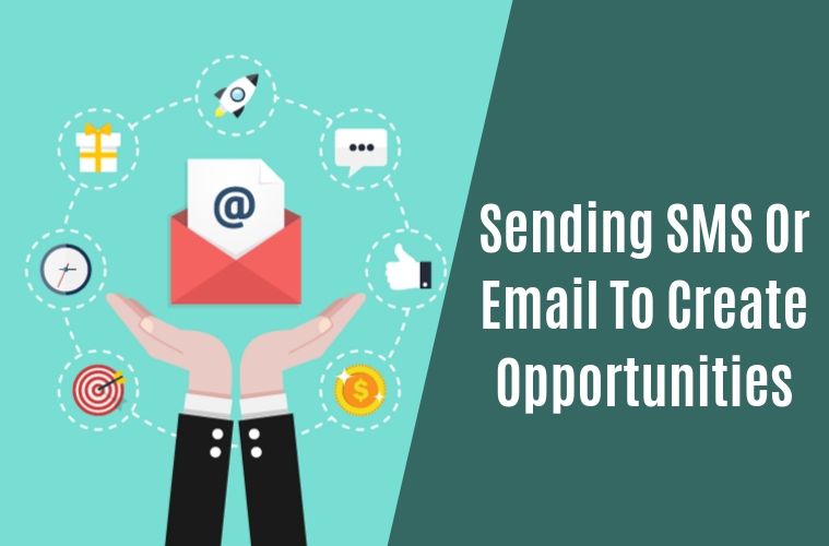 sending-sms-or-email-to-create-opportunities