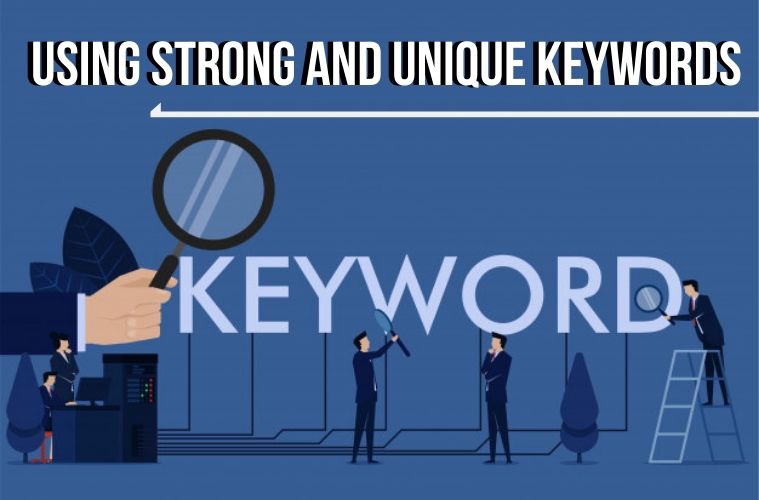 using-strong-and-unique-keywords