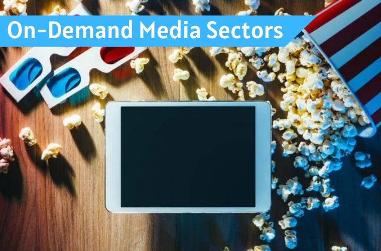 on-demand-media-sectors